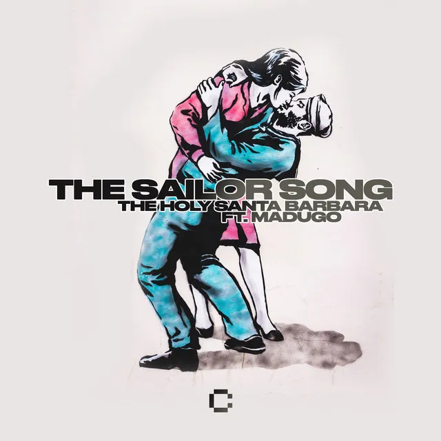 The Sailor Song by The Holy Santa Barbara, madugo - Hardstyle cover art