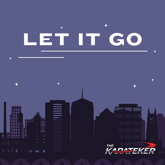 Let It Go by The Karateker - Hardstyle cover art