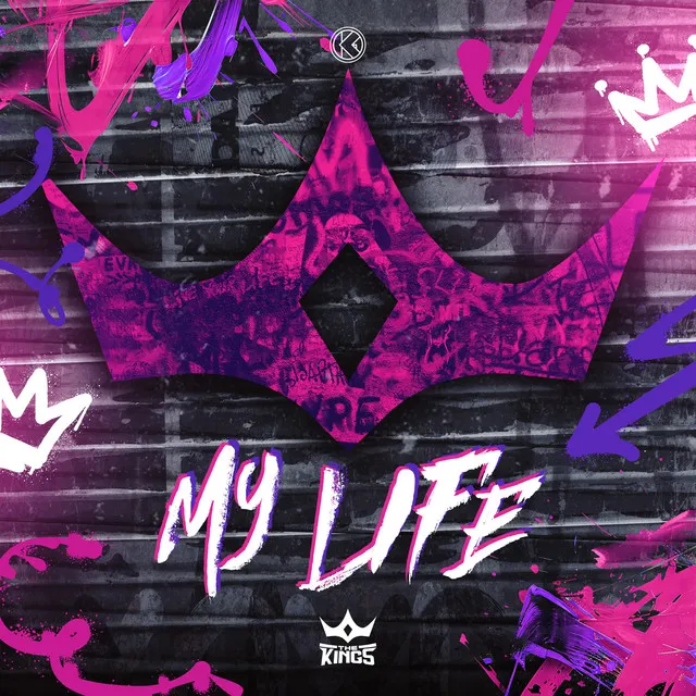 My Life by THE KING'S - Hardstyle cover art