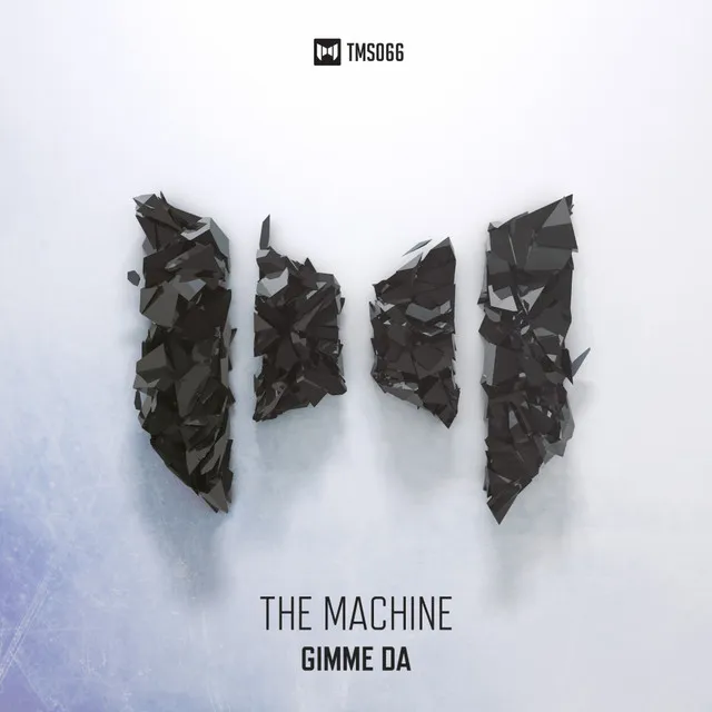 Gimme Da - Original Mix by The Machine - Hardstyle cover art