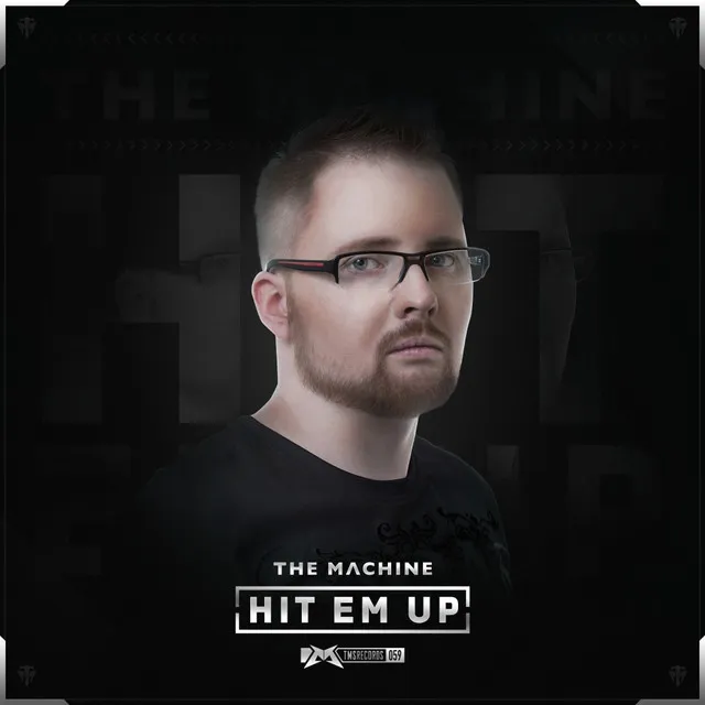 Hit Em Up - Radio Mix by The Machine - Hardstyle cover art