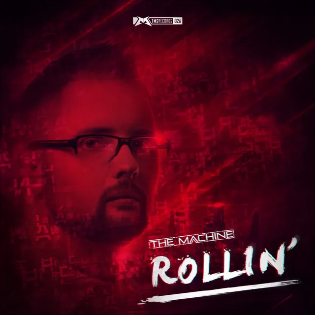 Rollin' - Original Mix by The Machine - Hardstyle cover art