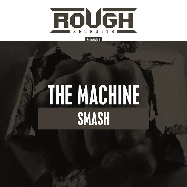 Smash by The Machine - Hardstyle cover art