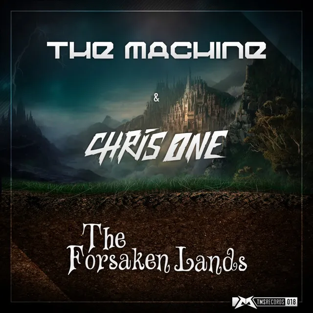 The Forsaken Lands.. (WiSH Outdoor 2013 Anthem) - Original Mix by The Machine, Chris One - Hardstyle cover art