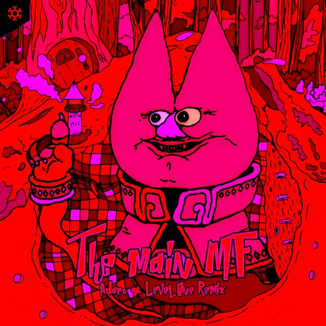 Cover art of The Main MF (Adaro & Level One Remix)