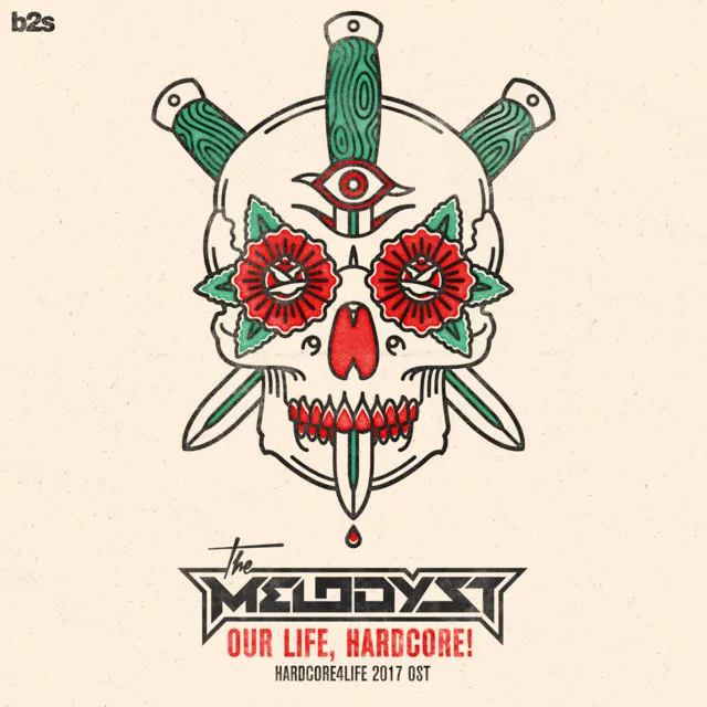 Our Life, Hardcore! (Hardcore4life 2017 OST) by The Melodyst - Hardcore cover art