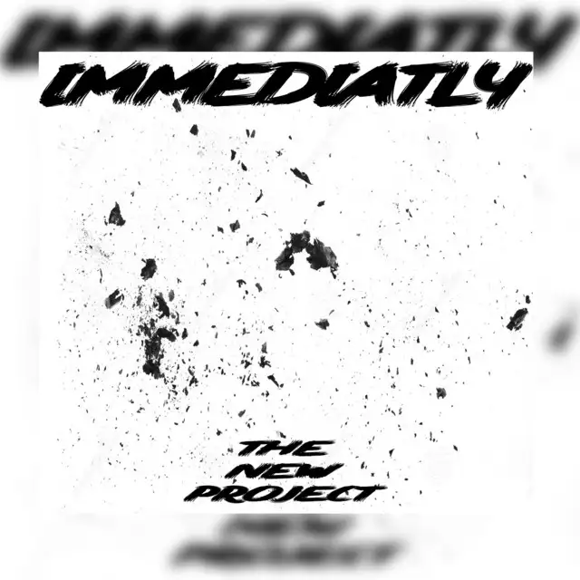 Immediatly by The New Project - Hardstyle cover art