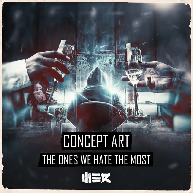 Cover art of The Ones We Hate The Most