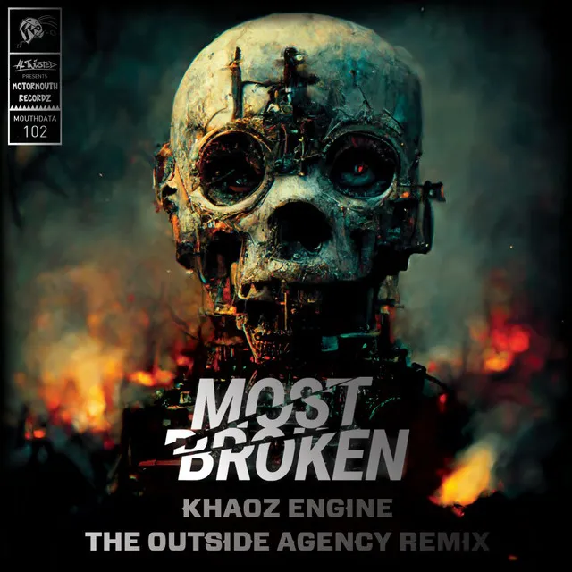 Most Broken - The Outside Agency Remix by The Outside Agency, Khaoz Engine, Motormouth Recordz - Hardcore cover art
