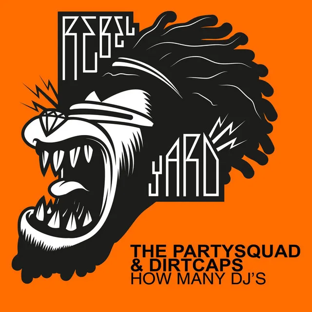 How Many DJ's by The Partysquad, Dirtcaps - Hardstyle cover art