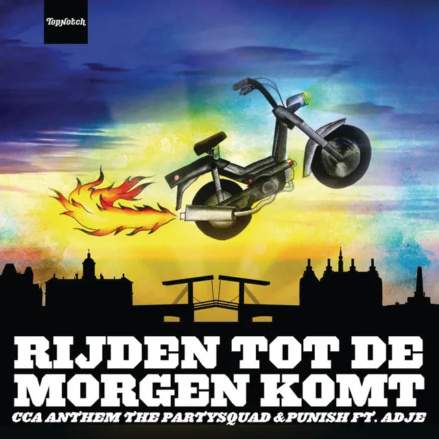 Rijden Tot De Morgen Komt (CCA Anthem) by The Partysquad, Adje, Punish - Hardstyle cover art