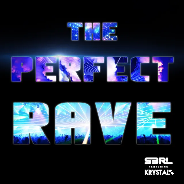 Cover art of The Perfect Rave