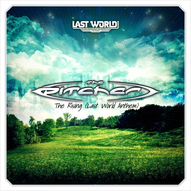 The Rising (Last World Anthem 2011) - Original Mix by The Pitcher - Hardstyle cover art