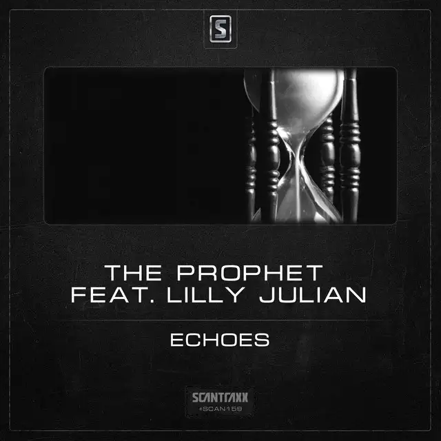 Echoes - Mixed Cut by The Prophet, Lilly Julian - Hardstyle cover art
