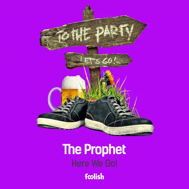Here We Go ! - Original Mix by The Prophet - Hardstyle cover art