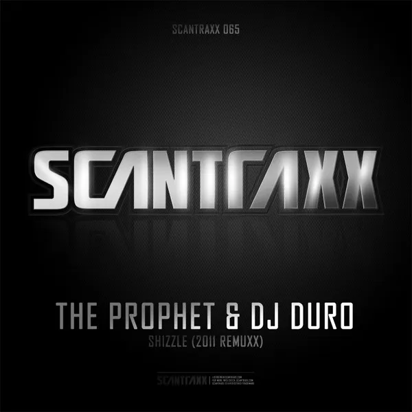 Shizzle - Prophet's 2011 Remuxx by The Prophet, DJ Duro - Hardstyle cover art