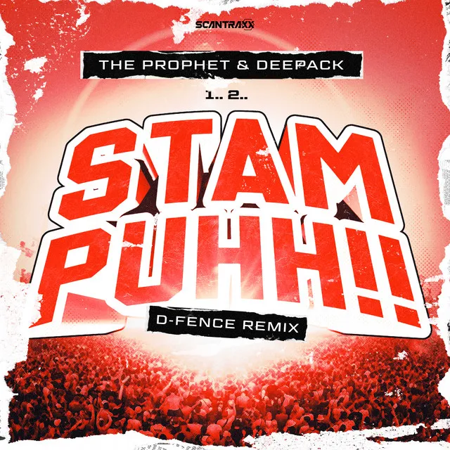 Stampuhh!! - D-Fence Remix by The Prophet, D-Fence, Deepack - Hardcore cover art