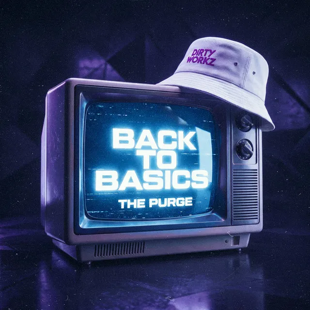BACK TO BASICS by The Purge - Rawstyle cover art