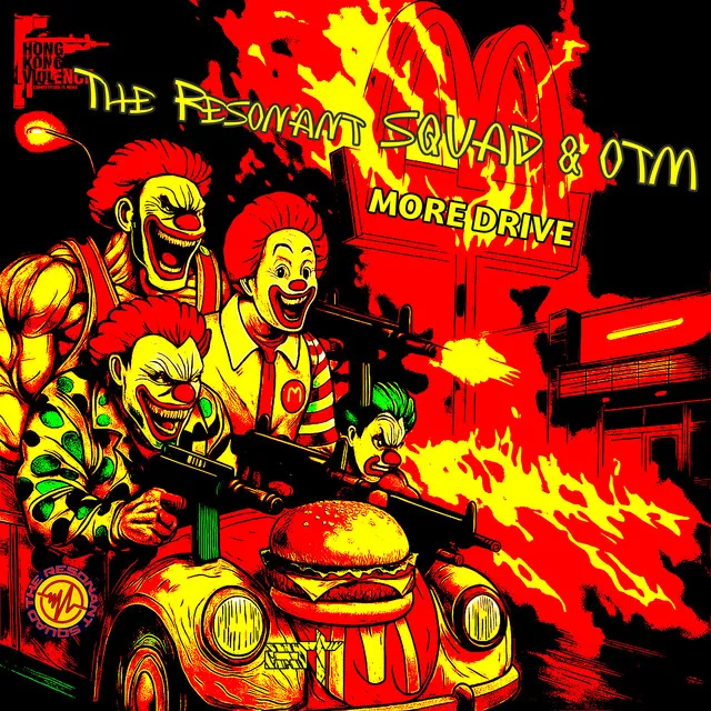 More Drive by The Resonant Squad, OTM - Hardcore cover art