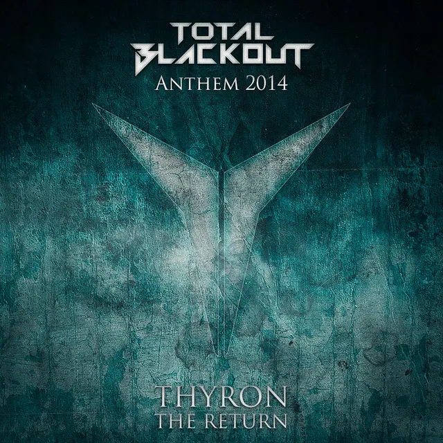 Cover art of The Return (Total Blackout Anthem 2014)