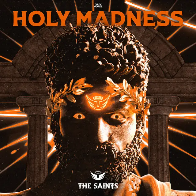 Holy Madness by The Saints - Hardstyle cover art