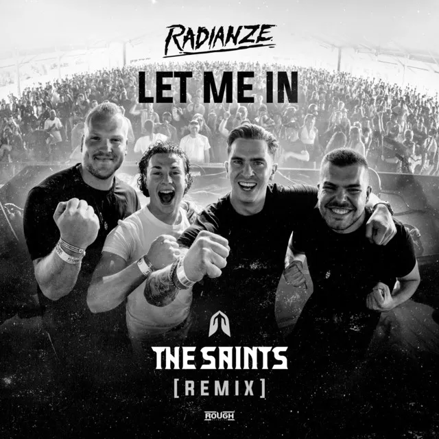 Let Me In - The Saints Remix by The Saints, Radianze - Euphoric Hardstyle cover art
