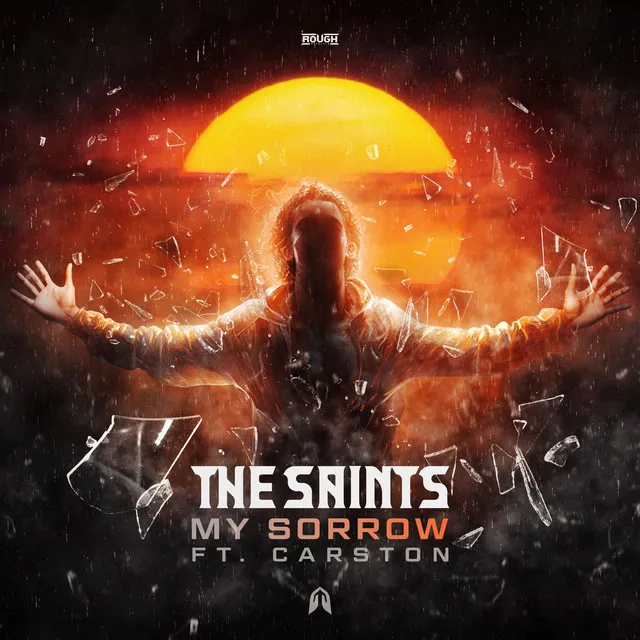 My Sorrow by The Saints, Carston - Hardstyle cover art