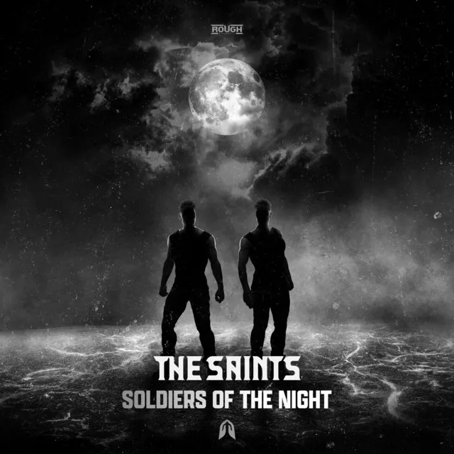 Soldiers Of The Night by The Saints, Mark Vayne - Hardstyle cover art