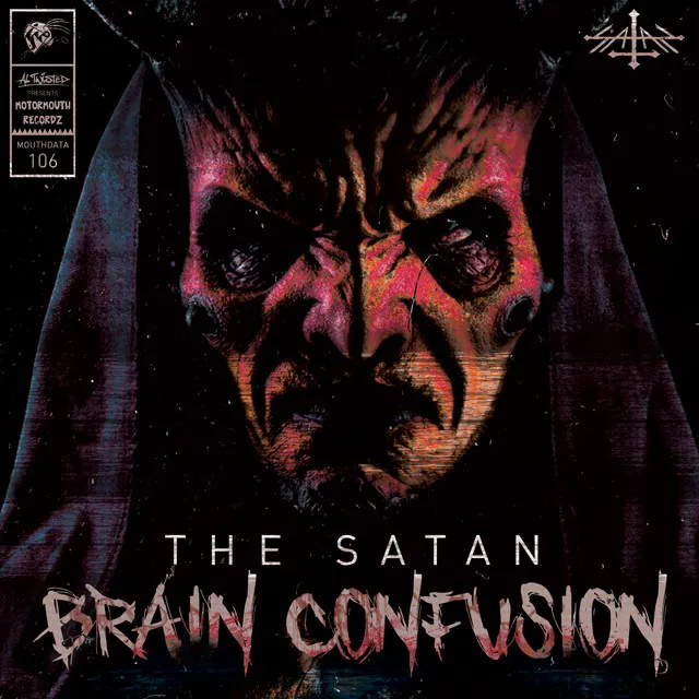 Brain Confusion by The Satan, Motormouth Recordz - Uptempo cover art