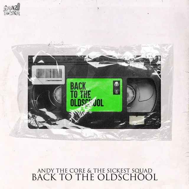 BACK TO THE OLDSCHOOL (feat. The Sickest Squad) by The Sickest Squad, Andy the Core - Frenchcore cover art