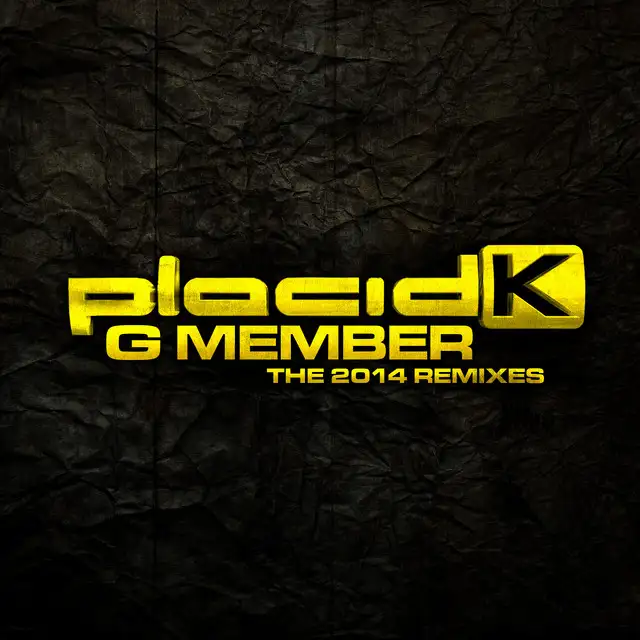 G Member - The Sickest Squad remix by The Sickest Squad, Placid K - Hardcore cover art
