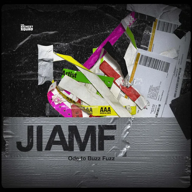 JIAMF Ode to Buzz Fuzz by The Sickest Squad - Frenchcore cover art