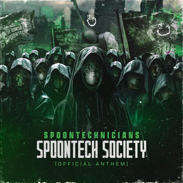 Spoontech Society - Official Anthem by The Smiler, Chapter V, Faceless, Infliction, Mortis, Repeller, Posyden, MC Barricade - Hardstyle cover art
