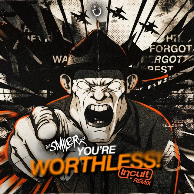 WORTHLESS - Incult Remix by The Smiler, Incult - Hardstyle cover art