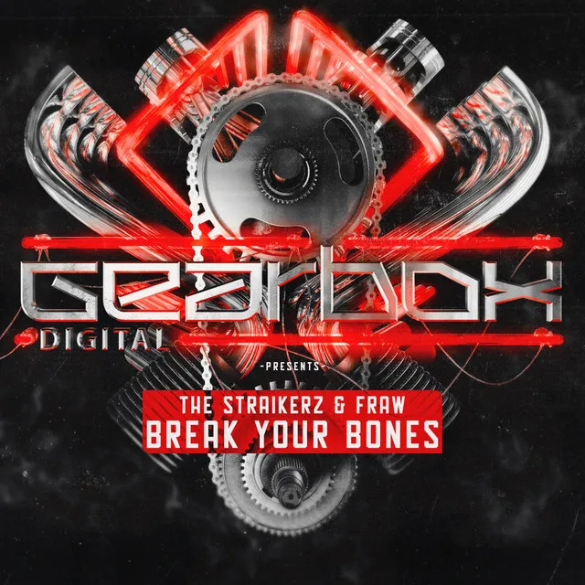 Break Your Bones by The Straikerz, Fraw - Rawstyle cover art