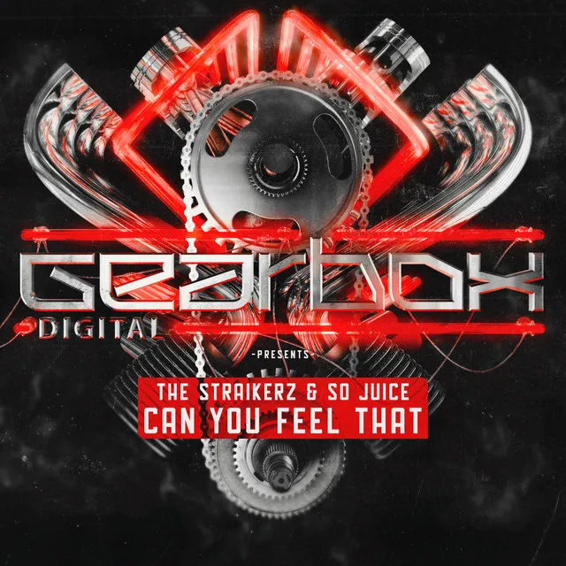 Can You Feel That by The Straikerz, So Juice - Rawstyle cover art