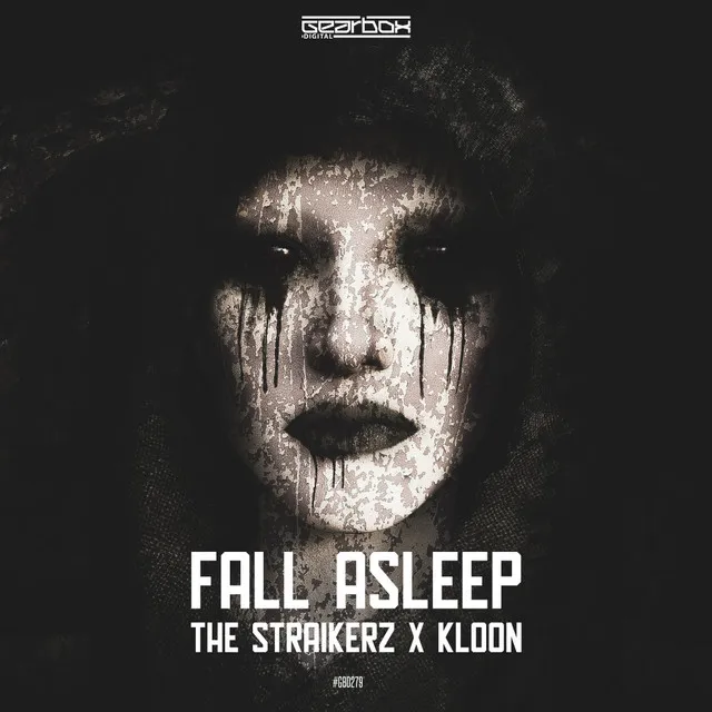 Fall Asleep by The Straikerz, Kloon - Rawstyle cover art