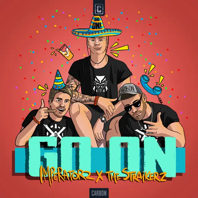 Go On by The Straikerz, Imperatorz - Rawstyle cover art
