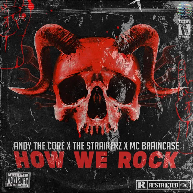 HOW WE ROCK by The Straikerz, Andy the Core, MC Braincase - Uptempo cover art