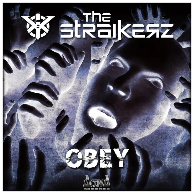 Obey by The Straikerz - Rawstyle cover art