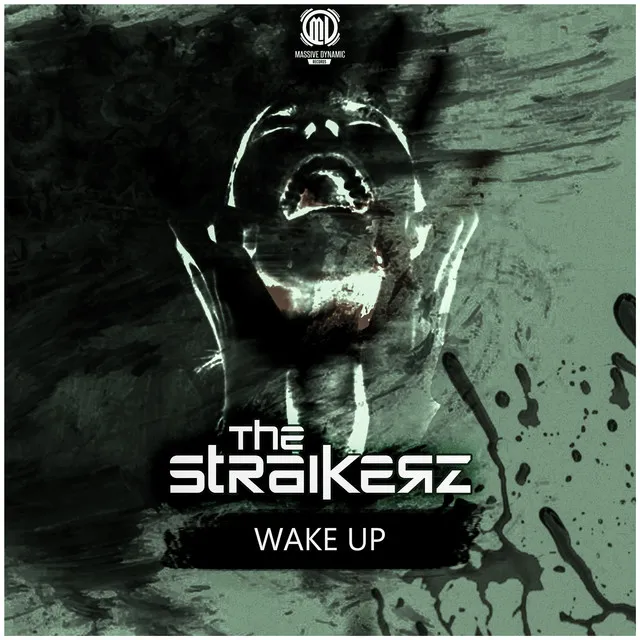 Wake Up by The Straikerz - Rawstyle cover art