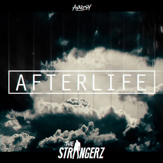 Afterlife by The Strangerz - Rawstyle cover art