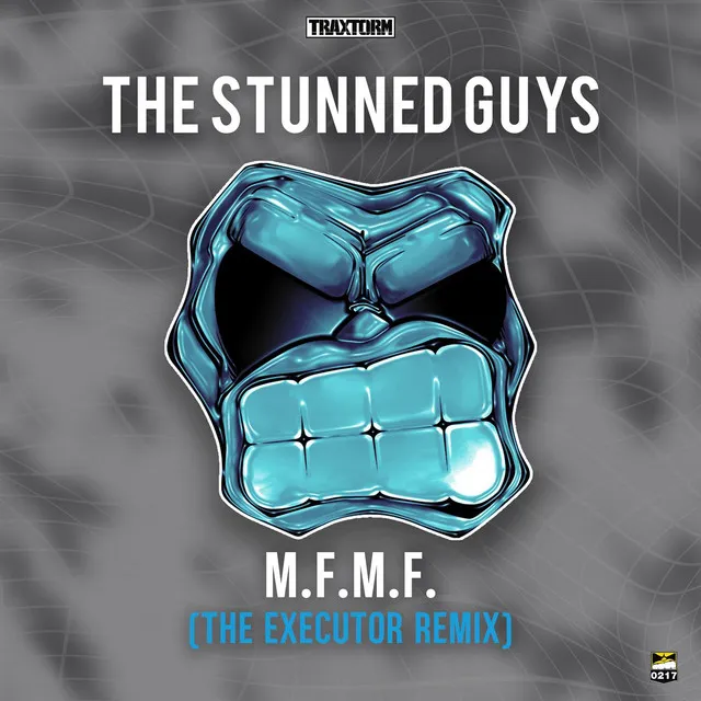 M.F.M.F. - The Executor Remix by The Stunned Guys, The Executor - Hardcore cover art