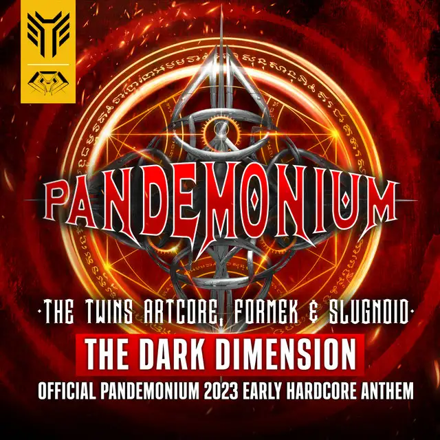 The Dark Dimension (Official Pandemonium 2023 Early Hardcore Anthem) by The Twins Artcore, Formek, Slugnoid - Hardcore cover art