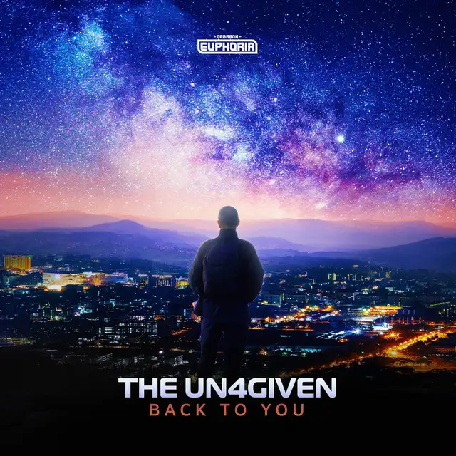 Back To You by The Un4given - Euphoric Hardstyle cover art