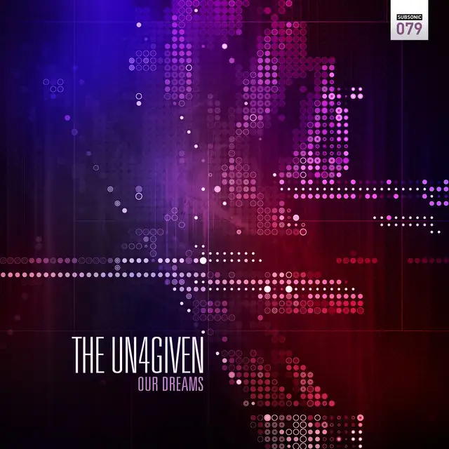 Our Dreams - Original Mix by The Un4given - Euphoric Hardstyle cover art