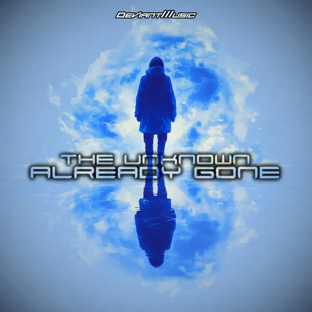 Already Gone by The Unknown - Hardstyle cover art