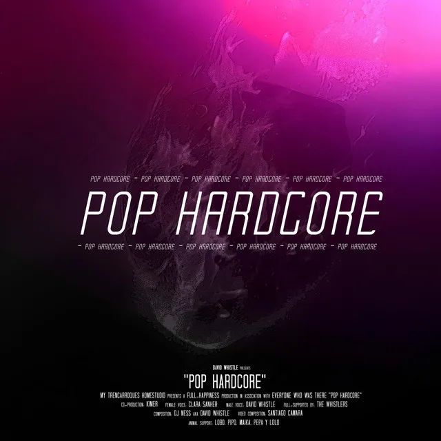 Pop Hardcore by The Whistlers, David Whistle, Kimer, Clara Sanher - Frenchcore cover art