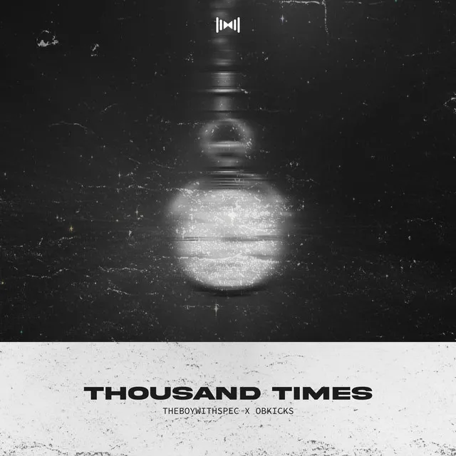 Thousand Times - Extended by THEBOYWITHSPEC, OBKicks - Hardstyle cover art