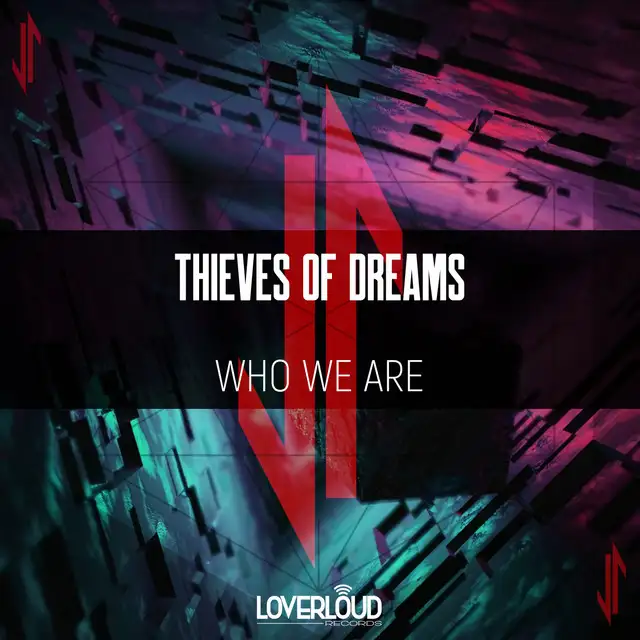 Who We Are by Thieves Of Dreams - Hardstyle cover art